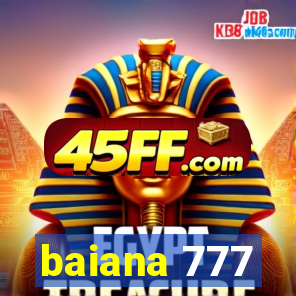 baiana 777